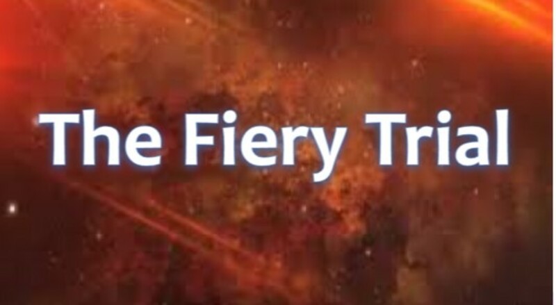 The Fiery Trial