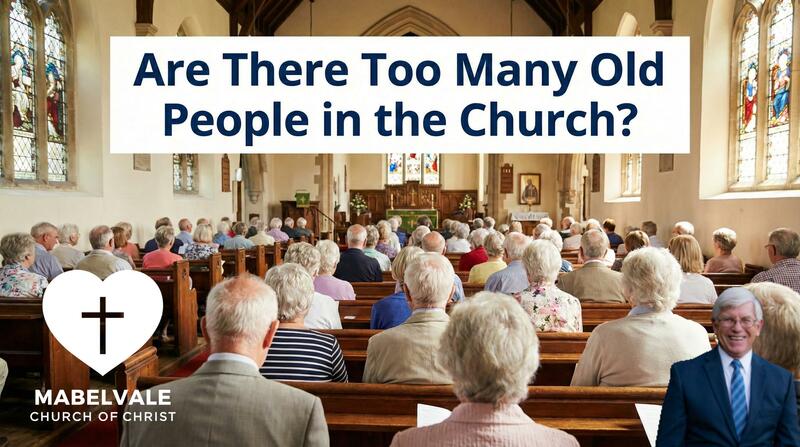 Are There Too Many Old People in the Church?