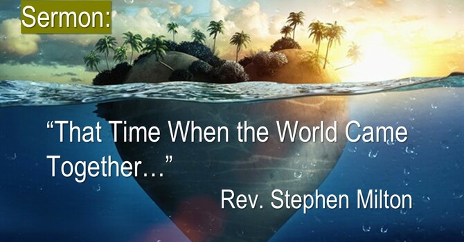 That Time When the World Came Together