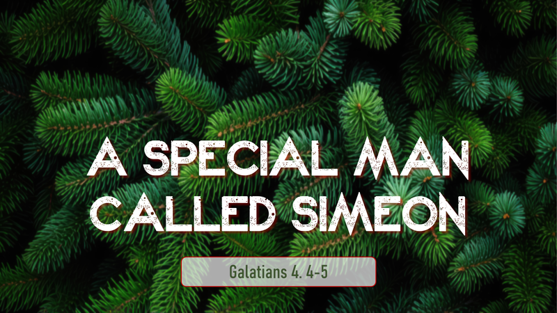 A Special Man Called Simeon