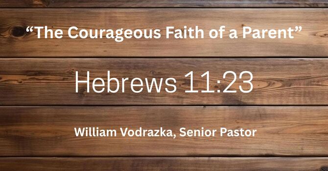the Courageous Faith of a Parent
