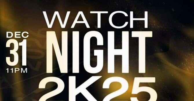 Watch Night Worship Service