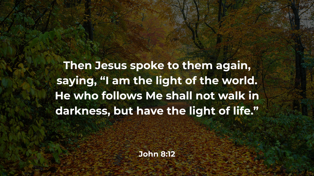 John 8:12 | Bible Verses | Upper Room Deliverance Ministries