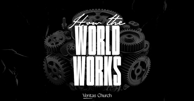 How The World Works II