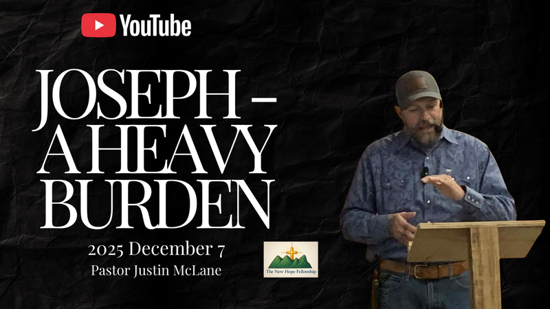 Joseph - A Heavy Burden