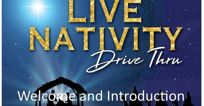 Live Nativity Welcome