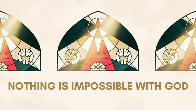 Nothing Is Impossible With God