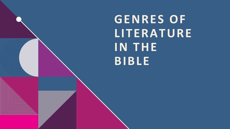 Genres of Literature in the Bible