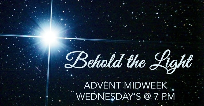Advent Midweek Sermon Series