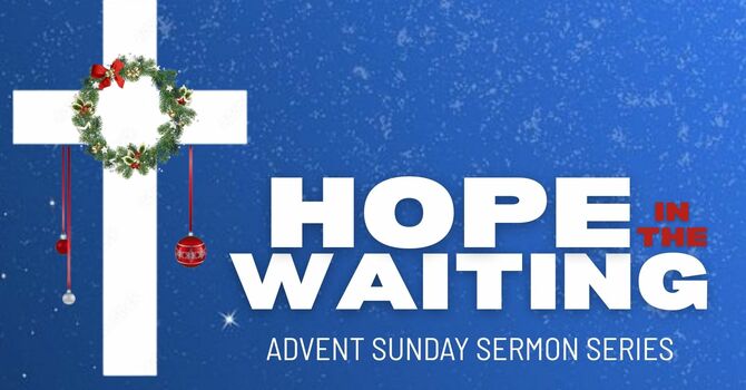 Advent Sermon Series