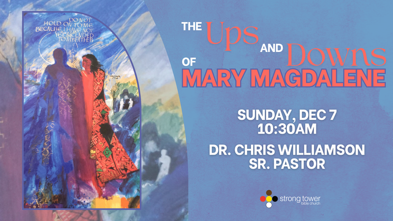 The Ups and Downs of Mary Magdalene