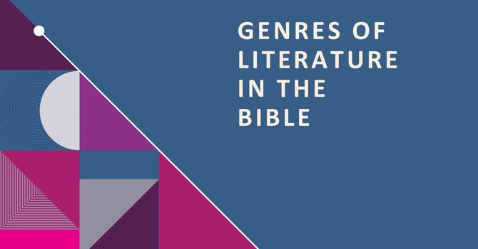 Genres of Literature in the Bible