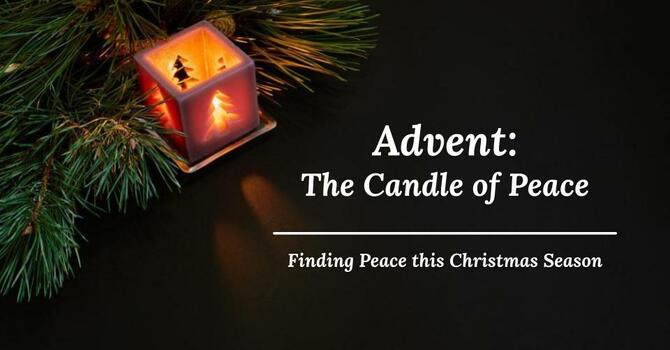 Advent: The Candle of Peace