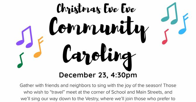 Christmas Eve Eve Caroling