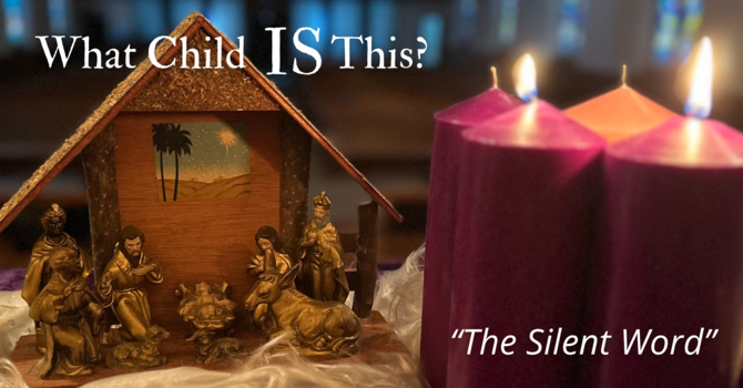 What Child IS This? - The Silent Word