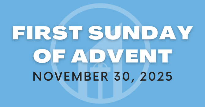 First Sunday of Advent