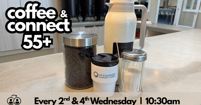 55+ Coffee & Connect