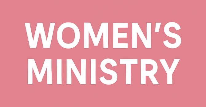 Women’s Ministry Bible Study