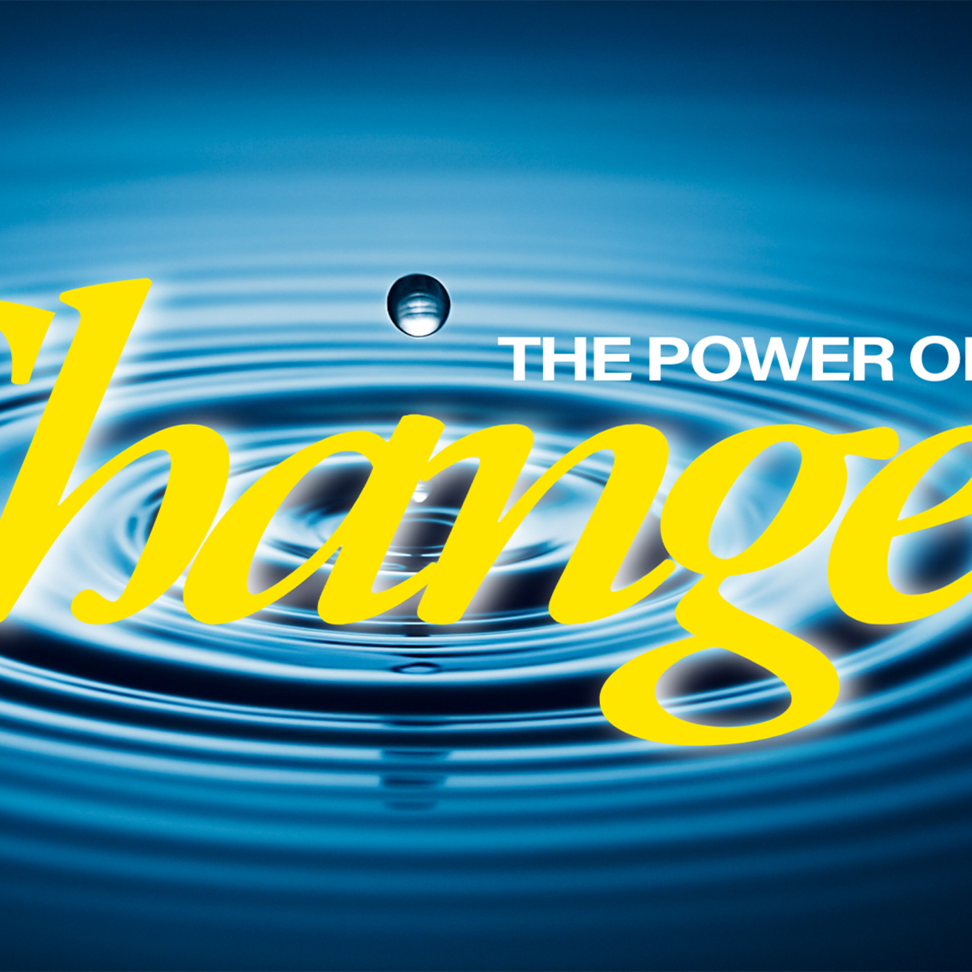 The Power of One Changed Life