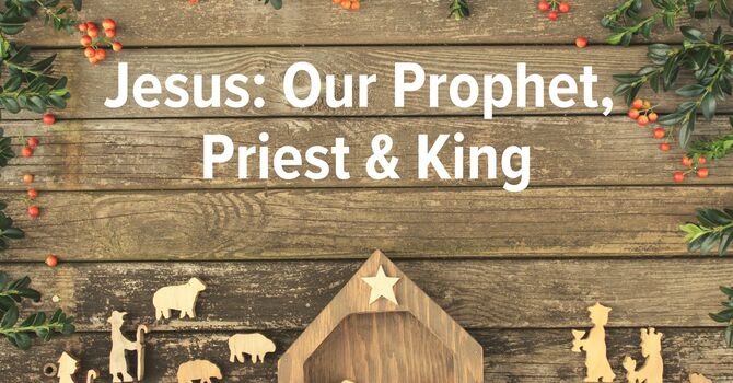 Jesus: Our Prophet