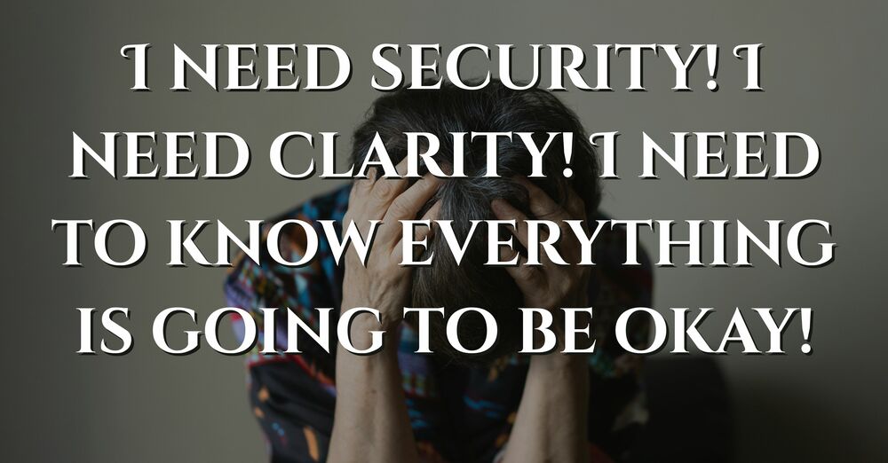 A Heart That Longs for Security