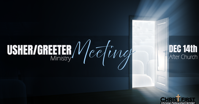 Usher/Greeter Meeting