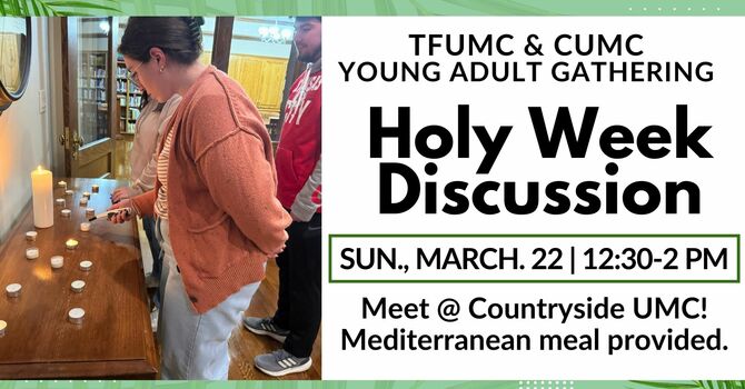 Young Adult Holy Week Gathering