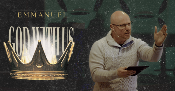 The Power of A Promise | Emmanuel: God With Us