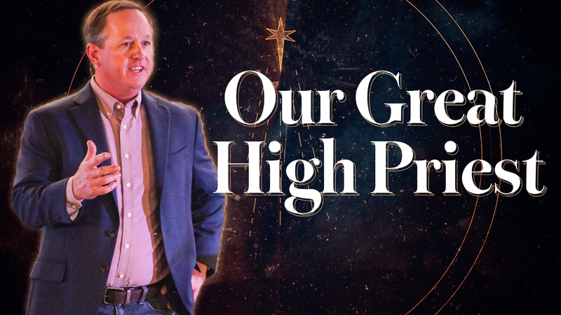 Our Great High Priest