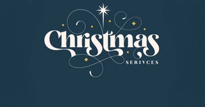 Advent / Christmas Services image