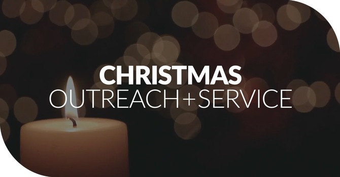 Christmas Eve Outreach and Service