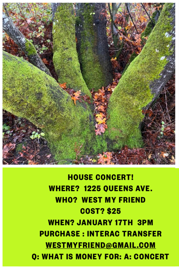 House Concert - West My Friend