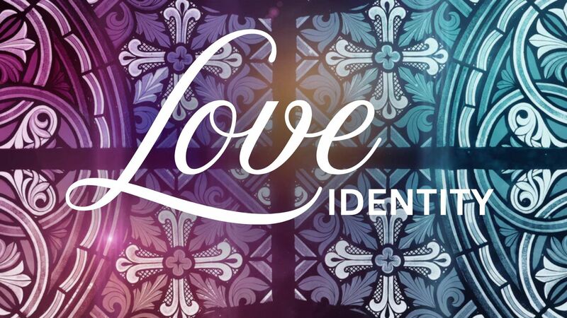 Love Identity