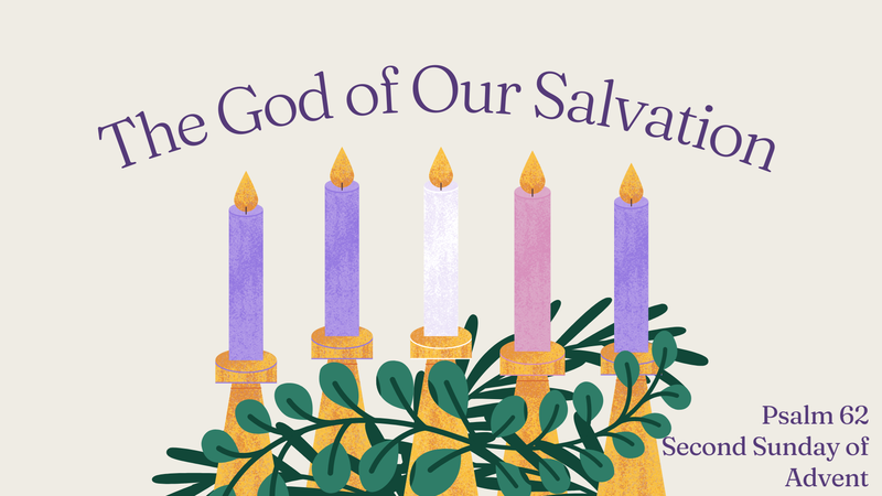 The God of Our Salvation