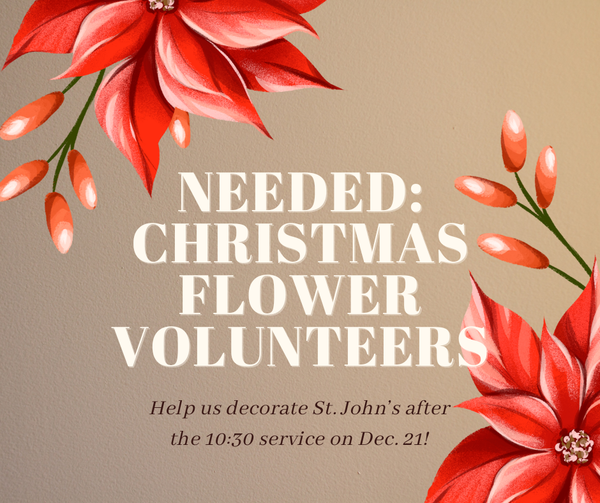 Needed: Christmas Flower Volunteers