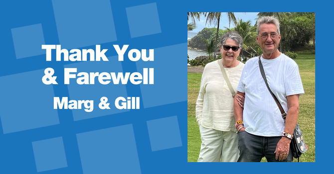 Thank You & Farewell, Marg & Gill image