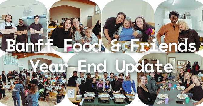 Banff Food & Friends Year End Update image