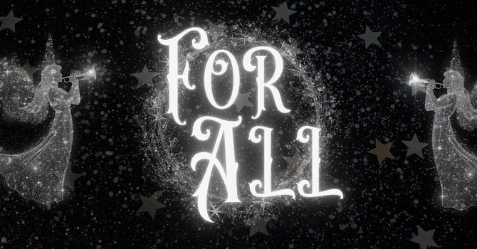 "For All"