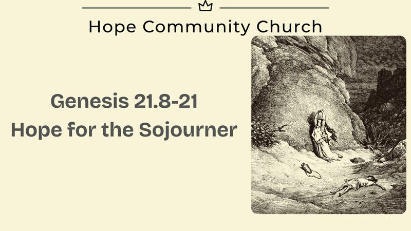 Hope for the Sojourner