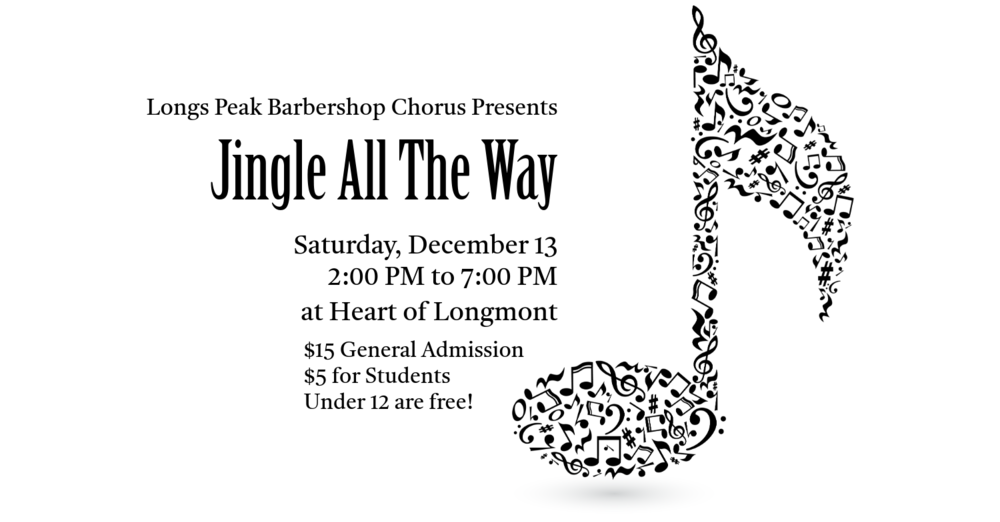 Longs Peak Barbershop Chorus "Jingle All The Way"