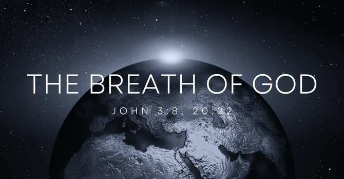 The Breath of God