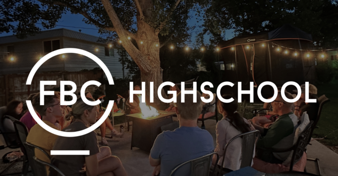 FBC Students | High School Group