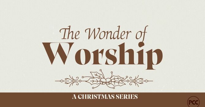 The Wonder of Worship 