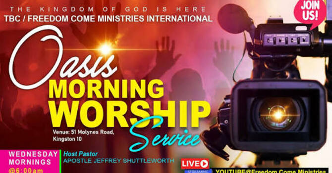 Oasis Worship Service