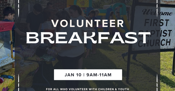Volunteer Breakfast