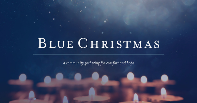 Blue Christmas Service
