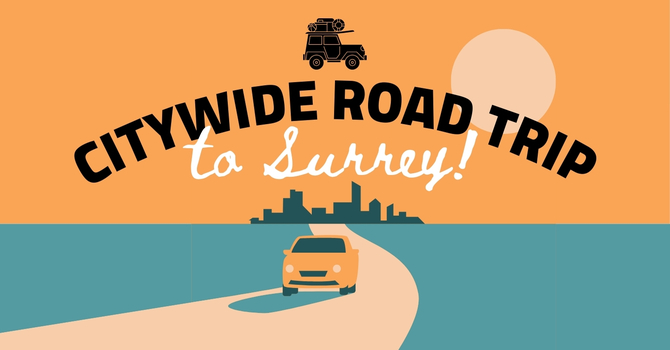 CityWide Road Trip to Surrey