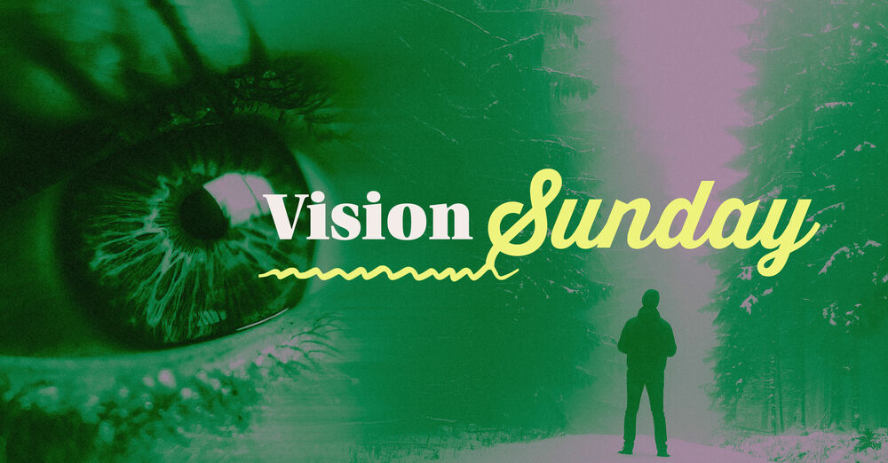 Vision Sunday