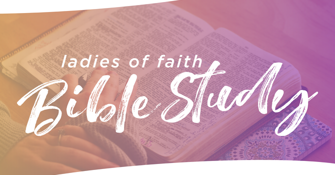 Ladies of Faith