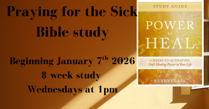 Praying for the Sick Bible Study